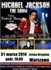 Bilety na koncert "Michael Jackson" The Show w Warszawie - 31-03-2014
