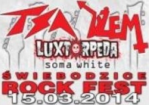 Bilety na koncert Świebodzice Rock Fest - TSA, Dżem, Luxtorpeda, Soma White, Vervrax - 15-03-2014