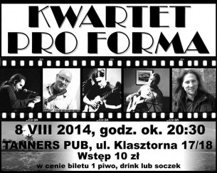 Koncert Kwartet ProForma w wakacje w Tannersie! w Poznaniu - 08-08-2014