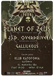 Koncert PLANET OF ZEUS / J. D. OVERDRIVE / GALLILEOUS w Katowicach - 04-09-2014