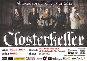 Bilety na koncert CLOSTERKELLER / Abracadabra Gothic Tour 2014 w Poznaniu - 10-11-2014