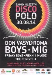 Koncert Boys, MIG, Piękni i Młodzi, NEXT, DJ Dragon, Maxi Dance, The Freaky Boys, Don Vasyl Roma, The Ponczoha w Olsztynie - 30-08-2014