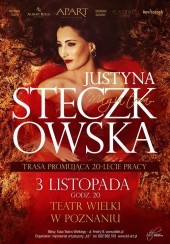 Bilety na koncert Justyna Steczkowska - trasa promująca 20-lecie pracy pt. "Magia trwa..." w Poznaniu - 03-11-2014