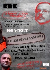Koncert KACZMARSKI INACZEJ w Krakowie - 19-09-2014