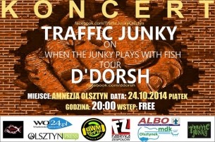 Koncert D'DORSH i TRAFFIC JUNKY - Klub Amnezja Olsztyn - 24-10-2014