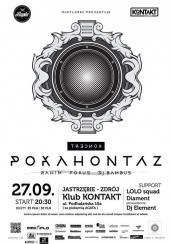 Koncert 27.09.14 POKAHONTAZ x REVERSAL TOUR x JASTRZĘBIE ZDRÓJ @ KONTAKT - 27-09-2014