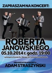 Koncert Roberta Janowskiego  w Gniewkowie - 05-10-2014