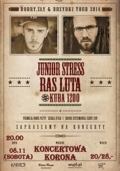 Ras Luta & Junior Stress & Kuba1200 @ Koncertowa Korona w Kłodzku - 08-11-2014