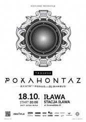 Koncert 18.10.14 POKAHONTAZ x REVERSAL TOUR x IŁAWA @ STACJA IŁAWA - 18-10-2014