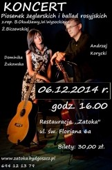 Mikołajkowy Koncert Piosenek Żeglarskich i Ballad Rosyjskich A. Korycki & D. Żukowska w Bydgoszczy - 06-12-2014