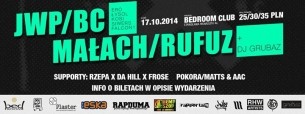 Koncert JWP/BC x Małach/Rufuz x Łódź x Bedroom x 17.10 - 17-10-2014