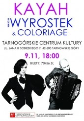 Koncert Kayah & Marcin Wyrostek & Coloriage w Tarnowskich Górach - 09-11-2014