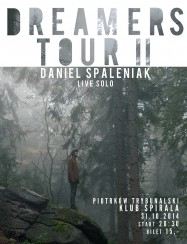 Daniel Spaleniak zagra w Piotrkowie Trybunalskim w ramach jesiennej trasy koncertowej "Dreamers Tour II"! - 31-10-2014