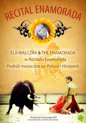 Koncert Recital "ENAMORADA podróż muzyczna po Hiszpanii i Polsce" w Siemianowicach Śląskich - 29-11-2014