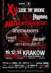 Koncert XV LECIE THY DISEASE!! 19.12.2014, Kraków, Rotunda - 19-12-2014