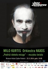 Bilety na 56. Międzynarodowy Festiwal Jazz Jamboree 2014: Milo Kurtis Orkiestra NAXOS