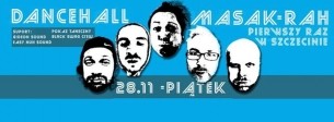 Koncert Dancehall Masak-Rah w Szczecinie - 28-11-2014