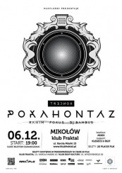 Koncert 06.12.14 POKAHONTAZ x REVERSAL TOUR x MIKOŁÓW @ FRAKTAL - 06-12-2014