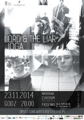 Koncert Lord & the Liar w Opolu - 23-11-2014