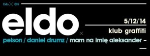 Koncert ELDOxChi + Pelson/Daniel Drumz/Mam na imię Aleksander w Lublinie - 05-12-2014