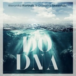 Koncert DO DNA Weronika Korthals i Grzegorz Skawiński - PIOSENKA DNIA RADIOWEJ JEDYNKI w Warszawie - 26-11-2014