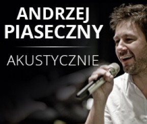 Bilety na koncert Andrzej Piaseczny - akustycznie w Krakowie - 13-12-2014