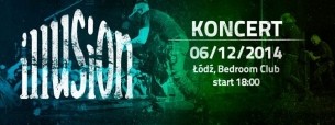 Bilety na koncert Illusion, 2'Loan w Łodzi - 06-12-2014