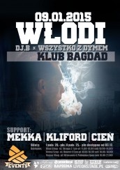 WŁODI x DJ B  |   Koncert w Łodzi.09.01.2015 | Mekka x Kliford x Cień - 09-01-2015