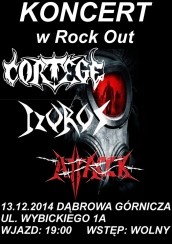 Koncert CORTEGE + ISURUS + ATTACCK  club&pub ROCK OUT Dąbrowa Górnicza  - 13-12-2014
