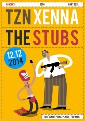 Koncert TZN Xenna + The Stubs  w Suwałkach 12.12.2014 - 12-12-2014