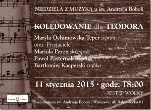 Koncert Niedziela z muzyką u św. Andrzeja Boboli w Warszawie - 11-01-2015