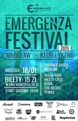 Bilety na EMERGENZA FESTIVAL POLSKA - RUNDA I (Eliminacje) - WROCŁAW - ŁYKEND - DZIEŃ 3 // EVIDENCE BASED MEDICINE + BLADE RAIN + NASTY CRUE + KODA + THE NEEDLE