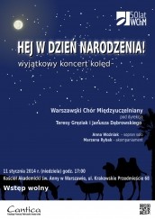 Hej w dzień narodzenia! - wyjątkowy koncert kolęd w Warszawie - 11-01-2015