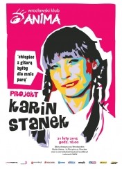 Koncert Projekt Karin Stanek we Wrocławskim Klubie Anima - 21-02-2015