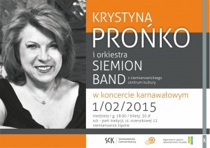 Koncert KRYSTYNA PROŃKO i Orkiestra SIEMION BAND w Siemianowicach Śląskich - 01-02-2015