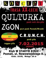 Koncert ZGON + QULTURKA, Street City Vibration, C.R.U.N.C.H. w Poznaniu - 07-02-2015