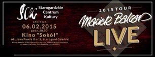 Koncert Maciek Balcar Live w Starogardzie Gdańskim - 06-02-2015
