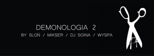 Koncert Słoń i Mikser - DEMONOLOGIA 2 wraca do WySPy! 30 stycznia - Zielona Góra - 30-01-2015
