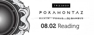 Koncert POKAHONTAZ | Fokus, Rahim + DJ Bambus, Minix | Reversal Tour 2015 *READING* - 08-02-2015
