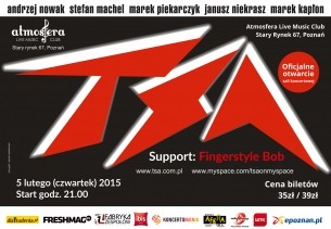 TSA / Fingerstyle Bob - Koncert Atmosfera Live Music Club w Poznaniu - 05-02-2015