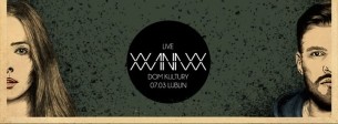 XXANAXX ▲ KONCERT LIVE | 7 MARCA w Lublinie - 07-03-2015