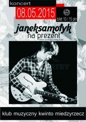 Koncert Janek Samołyk Band - Międzyrzecz Klub Muzyczny KWINTO - 08-05-2015