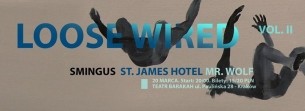 Koncert St .James Hotel, Smingus, DONT ASK SMINGUS, Mr. Wolf w Krakowie - 20-03-2015