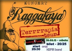 Koncert Raggafaya-28.03.15-sobota-ŻAGAŃ / Elektrownia (+ Kefir Band) - 28-03-2015