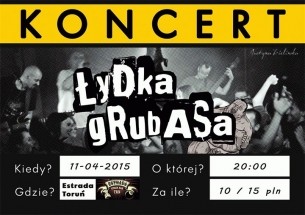 Koncert Łydka Grubasa w Toruniu - 11-04-2015