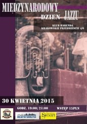 Koncert Międzynarodowy Dzień Jazzu w klubie Harenda w Warszawie - 30-04-2015