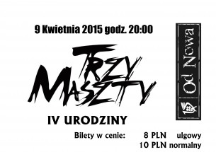 Koncert IV urodziny zespołu Trzy Maszty w Toruniu - 09-04-2015
