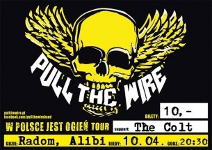 Koncert: Pull The Wire + The Colt - Radom, klub Alibi. - 10-04-2015