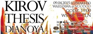 Koncert Kirov + Thesis + Dianoya w Warszawie - 09-04-2015
