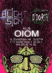 Koncert D'Dorsh i Blight Sign w klubie +OIOM+ w Olsztynie - 11-04-2015